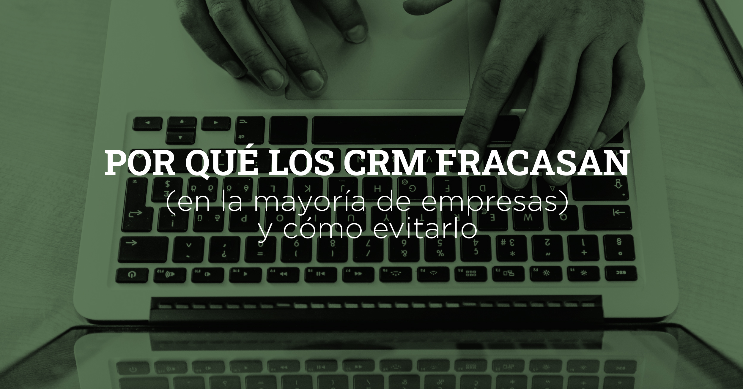 CRM fracaso texto